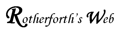  Rotherforth's Web 